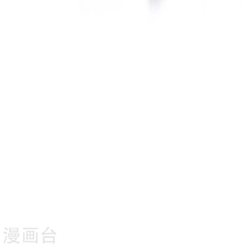 第47话 锺马，你好帅啊！7